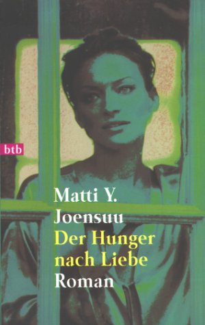 9783442720996: Der Hunger nach Liebe