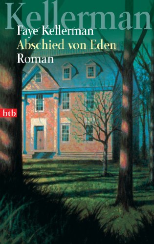 Abschied von Eden: Roman (9783442721009) by Kellerman, Faye