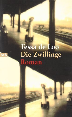 Stock image for Die Zwillinge (Taschenbuch) von Tessa de Loo (Autor), Waltraud Hüsmert (bersetzer) for sale by Nietzsche-Buchhandlung OHG