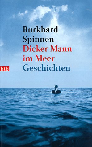 Beispielbild fr Dicker Mann im Meer zum Verkauf von Leserstrahl  (Preise inkl. MwSt.)