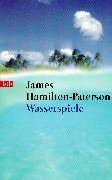 Wasserspiele - Hamilton-Paterson, James