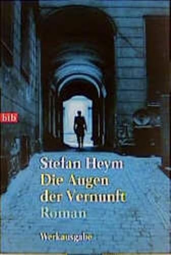 Die Augen der Vernunft. (9783442723539) by Heym, Stefan