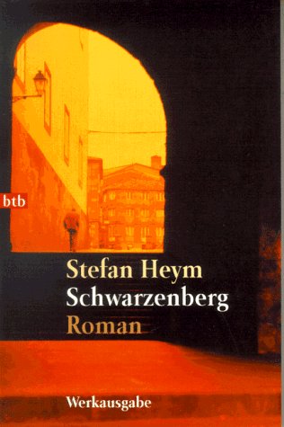 Schwarzenberg - Heym, Stefan