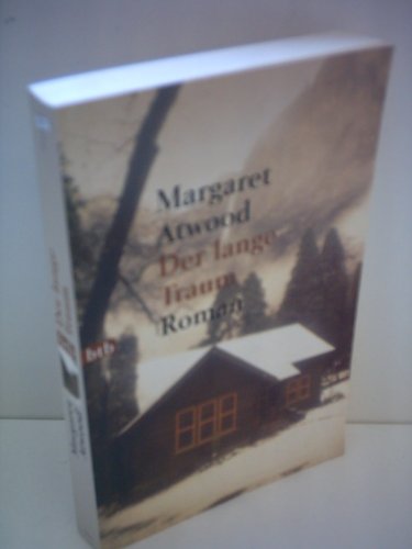 Der lange Traum : Roman / Margaret Atwood. Dt. von Reinhild Böhnke - Atwood, Margaret