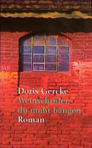 WeinschrÃ¶ter, du muÃŸt hÃ¤ngen. Ein Bella Block Roman . ( Tb) (9783442725878) by Gercke, Doris