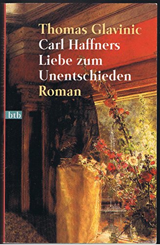 9783442725939: Carl Haffners Liebe zum Unentschieden