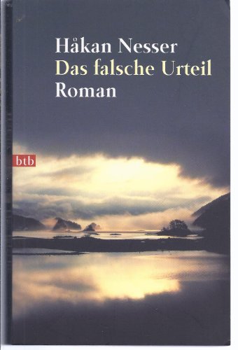 das falsche urteil. roman. aus dem schwedischen von gabriele haefs