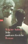 Stock image for Sein anderes Gesicht. for sale by Wonder Book