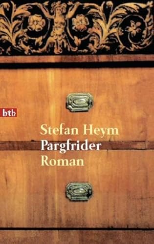 Pargfrider : Roman / Stefan Heym - Heym, Stefan