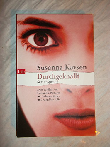 Durchgeknallt: Seelensprung - Kaysen, Susanna und Sabine Schulte