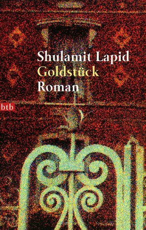 Stock image for Goldstück. von Lapid, Shulamit; Pressler, Mirjam for sale by Nietzsche-Buchhandlung OHG