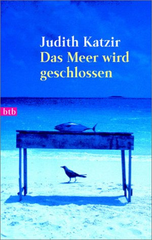 Stock image for Das Meer wird geschlossen for sale by medimops