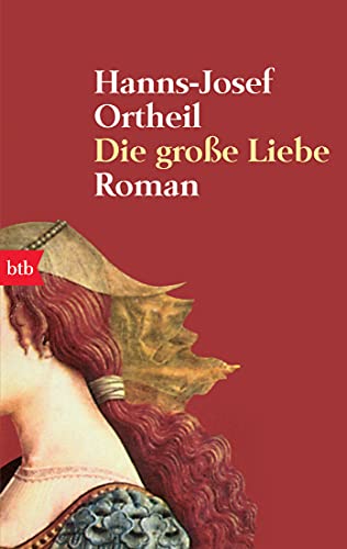 Stock image for Die grosse Liebe: Roman for sale by WorldofBooks