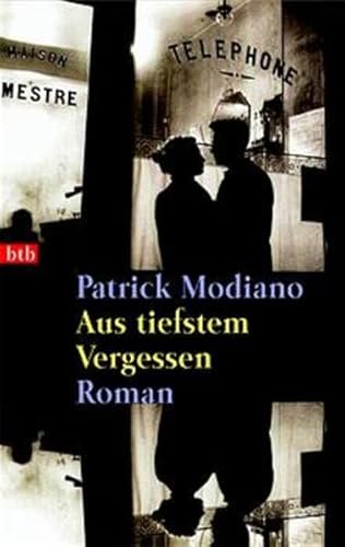 Aus tiefstem Vergessen - Modiano, Patrick