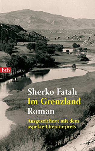 Stock image for Im Grenzland: Roman - Ausgezeichnet mit dem aspekte-Literaturpreis for sale by medimops