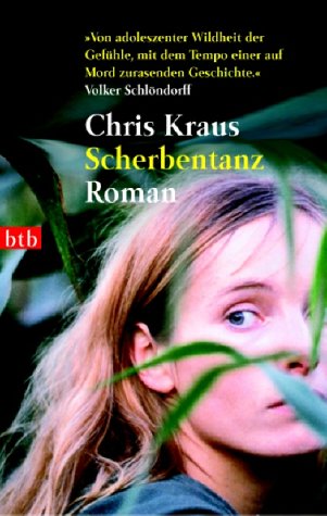 Scherbentanz. - Chris Kraus