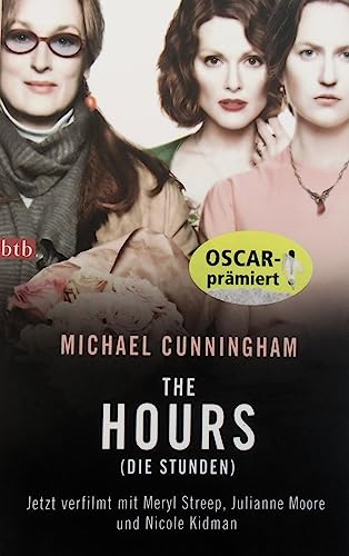 Die Stunden, Roman, Aus dem Amerikanischen von Georg Schmidt, - Cunningham, Michael