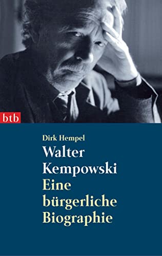 Beispielbild fr Walter Kempowski: Eine brgerliche Biographie zum Verkauf von medimops