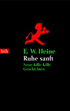 Imagen de archivo de Ruhe sanft. Neue Kille Kille Geschichten a la venta por medimops