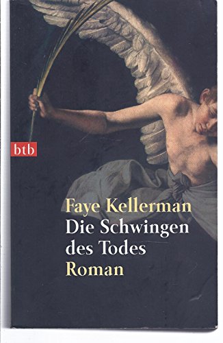 Die Schwingen des Todes (9783442732722) by Kellerman, Faye