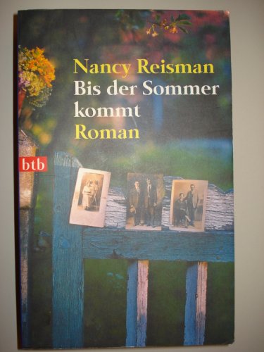 Bis der Sommer kommt (9783442734047) by Nancy Reisman