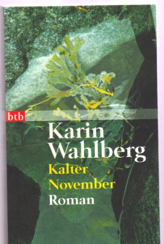 Beispielbild fr Kalter November: Roman (btb-TB) zum Verkauf von Sigrun Wuertele buchgenie_de