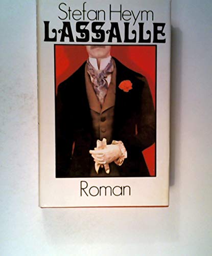 Lassalle: Roman - Heym, Stefan
