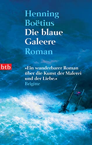 Stock image for Die blaue Galeere for sale by Remagener Bcherkrippe