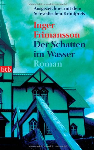 Der Schatten im Wasser (9783442735242) by Inger Frimansson