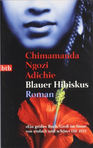 Blauer Hibiskus (9783442735723) by Chimamanda Ngozi Adichie