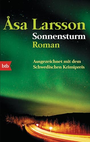Beispielbild fr Sonnensturm (Ein Fall für Rebecka Martinsson, Band 1): Roman - Die vielfach ausgezeichnete schwedische Krimi-Serie zum Verkauf von WorldofBooks
