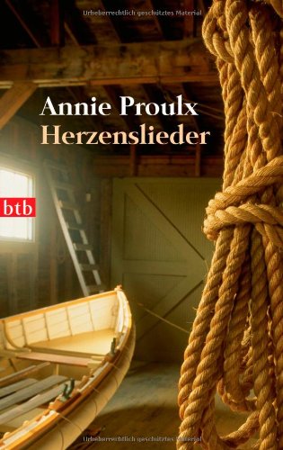 Herzenslieder (9783442736164) by Annie Proulx