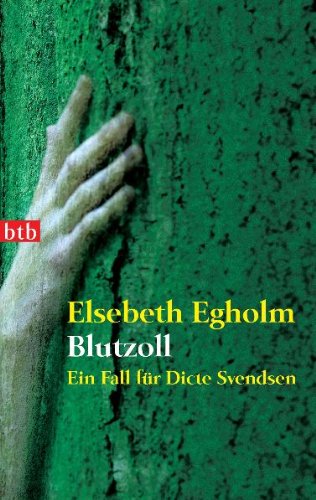 Stock image for Blutzoll: Ein Fall fr Dicte Svendsen for sale by medimops
