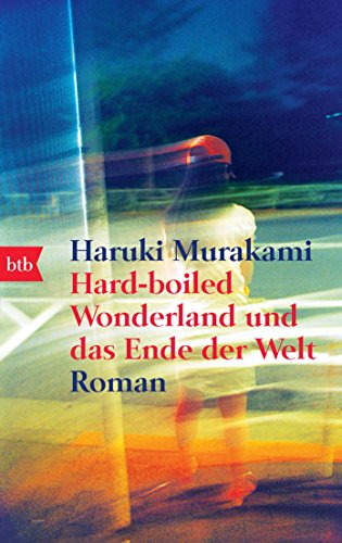 Beispielbild fr Hard-boiled Wonderland und das Ende der Welt: Roman zum Verkauf von HPB-Emerald