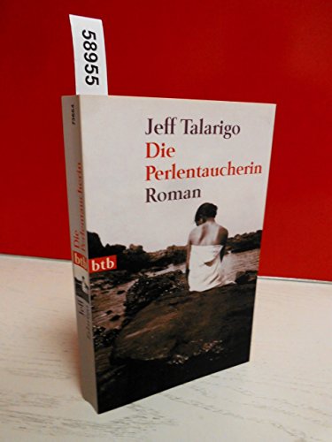 9783442736645: Die Perlentaucherin: Roman