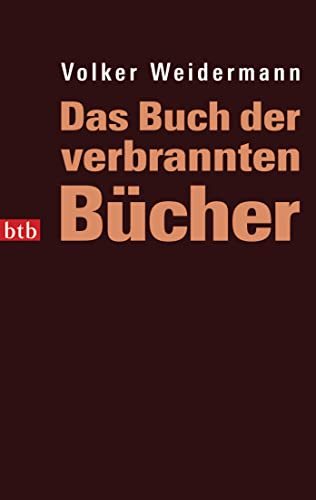 9783442737383: Das Buch Der Verbrannten Bucher: 73738