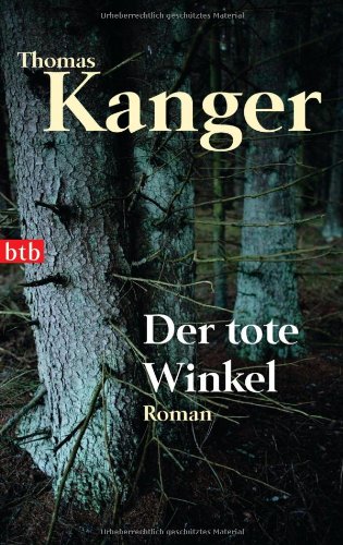 Stock image for Der tote Winkel: Roman for sale by Versandantiquariat Felix Mcke