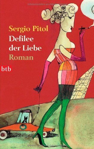 Stock image for Defilee der Liebe: Roman for sale by medimops