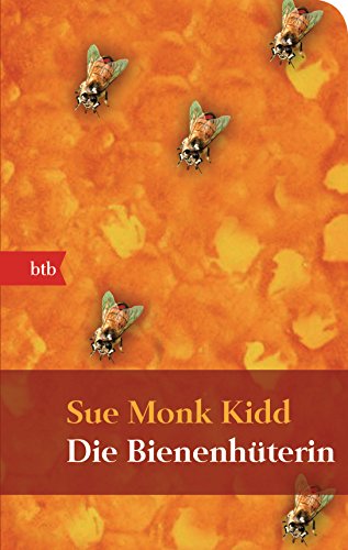 Beispielbild fr Die Bienenhterin : Roman. Sue Monk Kidd. bers. von Astrid Mania zum Verkauf von Versandantiquariat Schfer