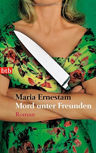 Beispielbild fr Mord unter Freunden: Roman zum Verkauf von medimops