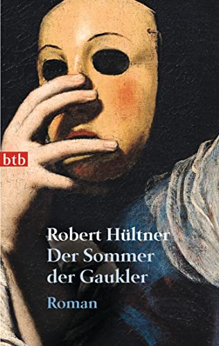 9783442740123: Der Sommer der Gaukler: Roman