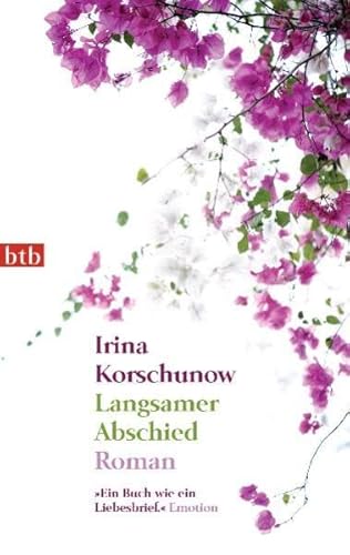 Langsamer Abschied - Korschunow, Irina