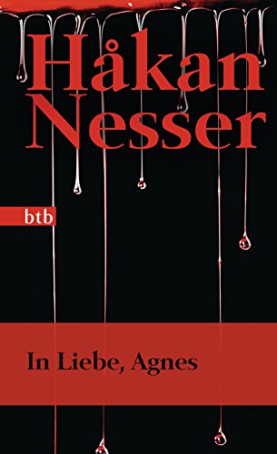 In Liebe, Agnes: Roman - Geschenkausgabe (9783442740444) by Nesser, HÃ¥kan