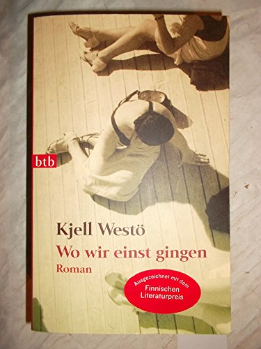 Beispielbild fr Wo wir einst gingen zum Verkauf von Better World Books