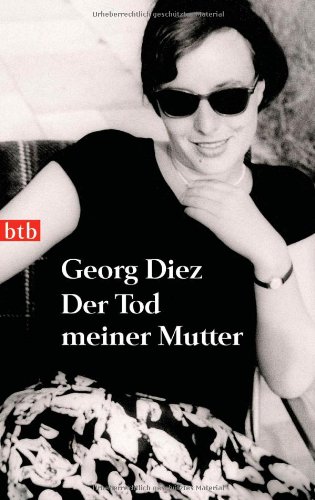 Stock image for Der Tod meiner Mutter for sale by Martin Greif Buch und Schallplatte