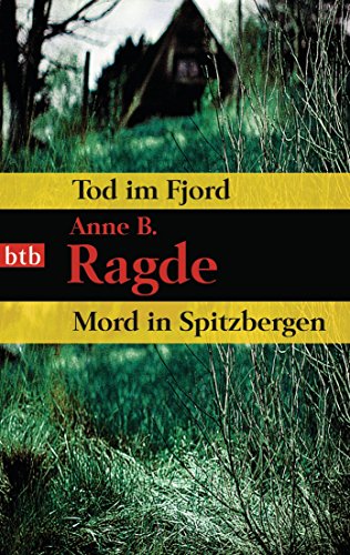 Beispielbild fr Tod im Fjord/Mord in Spitzbergen: Zwei Romane in einem Band zum Verkauf von Trendbee UG (haftungsbeschrnkt)