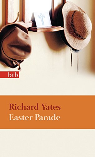 Easter Parade: Roman (Das Besondere Taschenbuch) - Yates, Richard