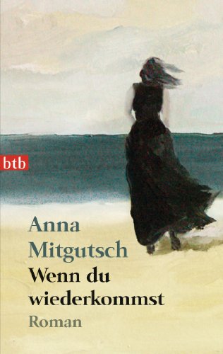 Stock image for Wenn du wiederkommst: Roman for sale by medimops