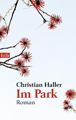 Beispielbild fr Im Park: Roman zum Verkauf von medimops