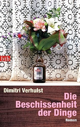 Stock image for Die Beschissenheit der Dinge: Roman for sale by medimops
